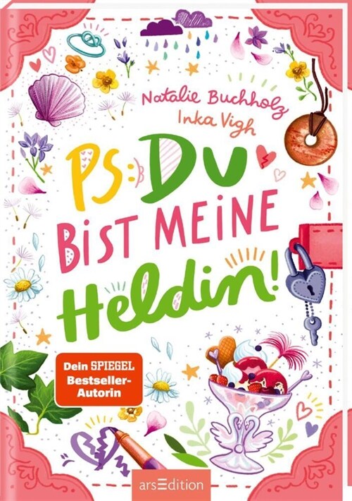 PS: Du bist meine Heldin! (PS: Du bist die Beste! 3) (Hardcover)