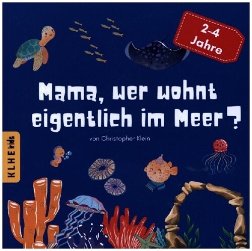 Mama, wer wohnt eigentlich im Meer (Paperback)