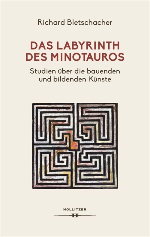 Das Labyrinth des Minotaurus (Hardcover)