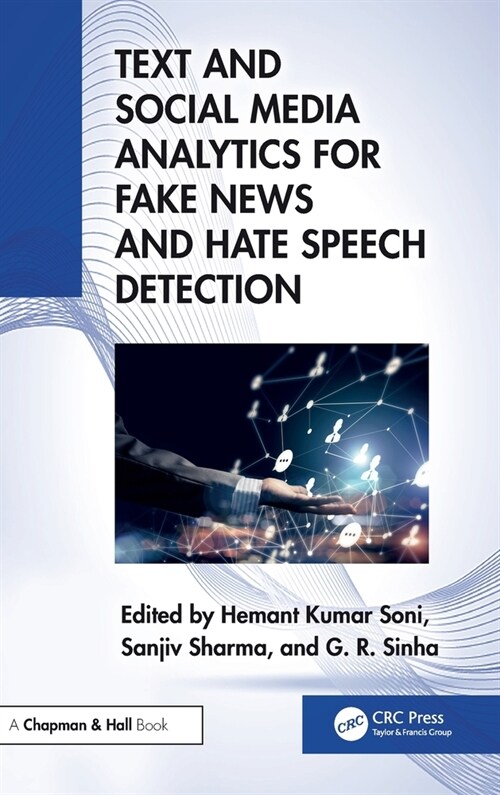 Text and Social Media Analytics for Fake News and Hate Speech Detection (Hardcover, 1)