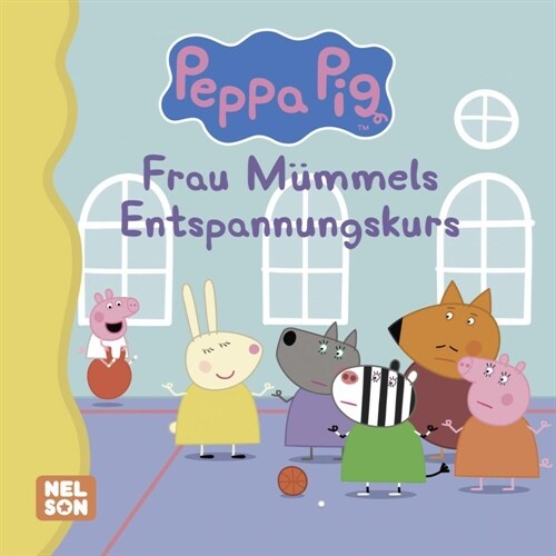 Maxi-Mini 117: VE5: Peppa Pig: Frau Mummels Entspannungskurs (Trade-only Material)