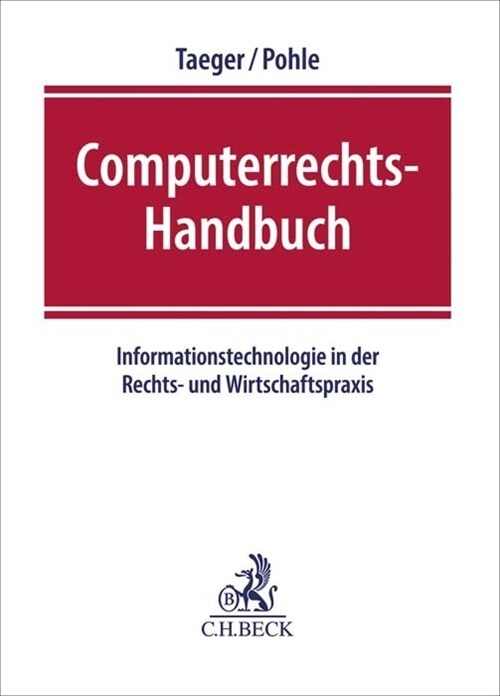 Computerrechts-Handbuch, zur Fortsetzung (Loose-leaf)