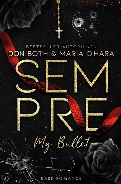 Sempre: My Bullett (Paperback)