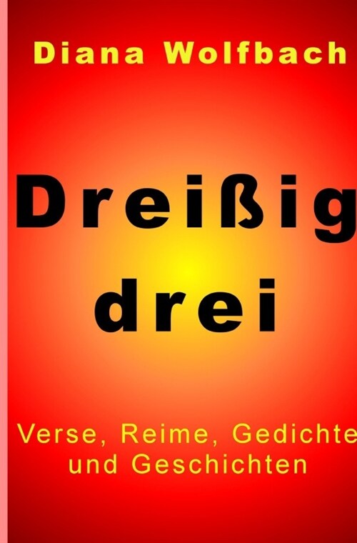 Dreißigdrei (Paperback)