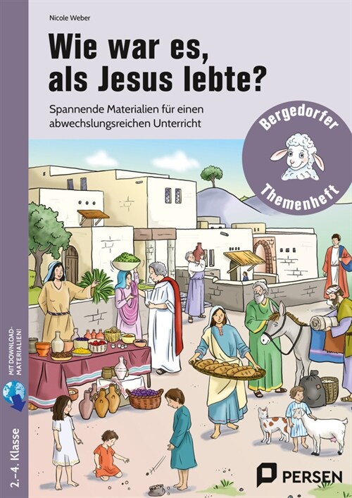 Wie war es, als Jesus lebte (WW)