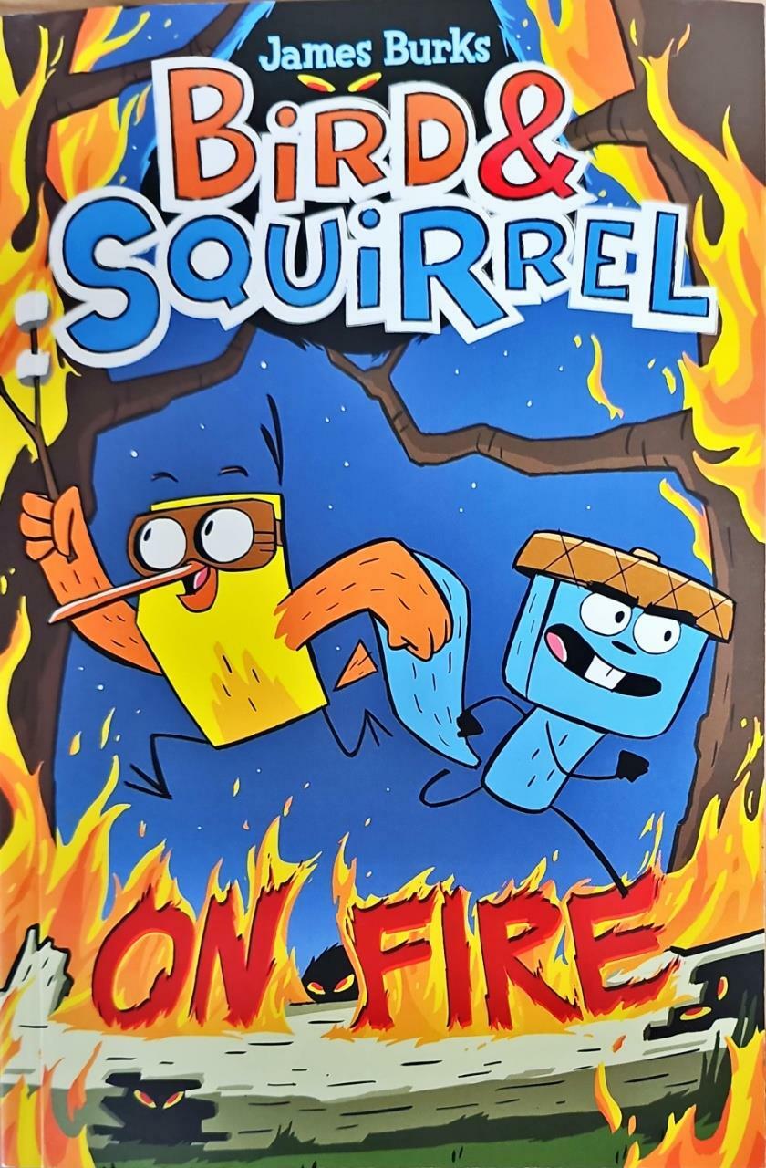 [중고] Bird & Squirrel #4: Bird & Squirrel On Fire (Paperback)