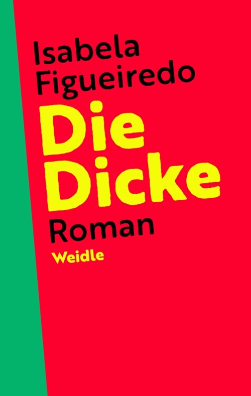 Die Dicke (Paperback)