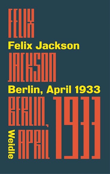 Berlin, April 1933 (Paperback)