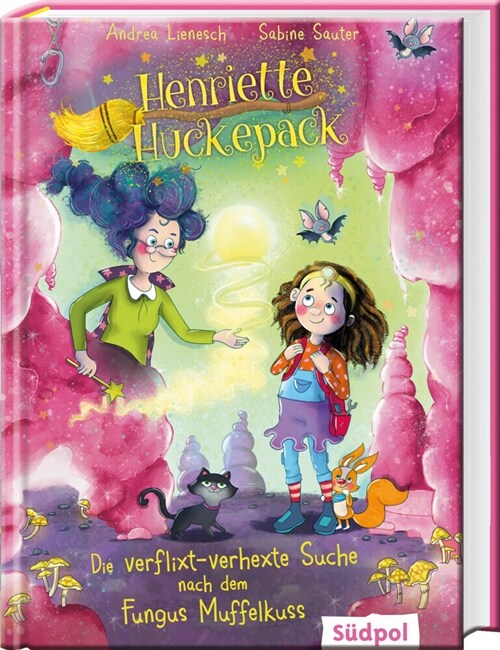 Henriette Huckepack - Die verflixt-verhexte Suche nach dem Fungus Muffelkuss (Hardcover)