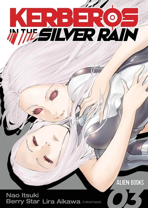 Kerberos in the Silver Rain Vol 3 (Paperback)