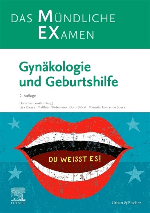 MEX Das Mundliche Examen: Gynakologie und Geburtshilfe (Paperback)