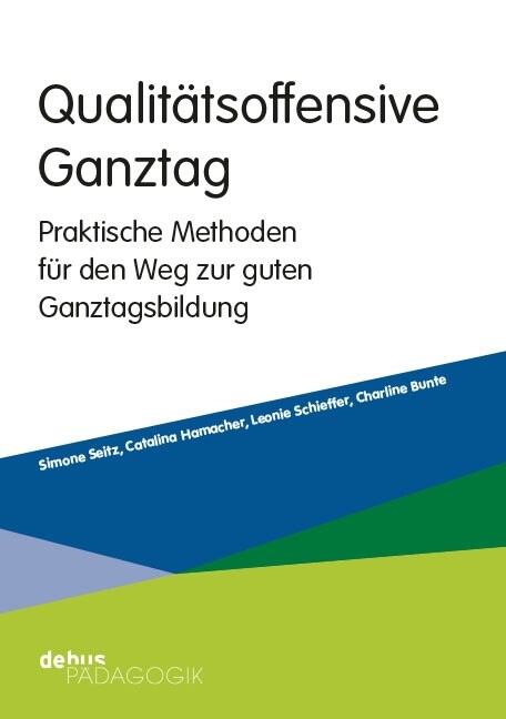 Qualitatsoffensive Ganztag (Paperback)