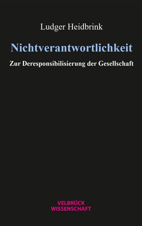 Nichtverantwortlichkeit (Hardcover)