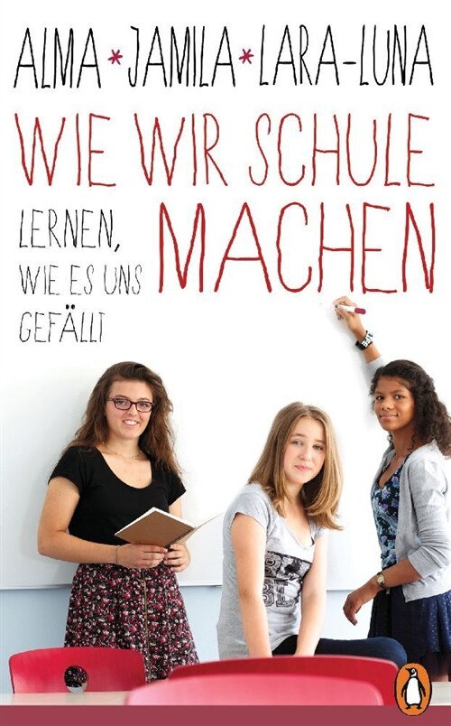 Wie wir Schule machen (Hardcover)