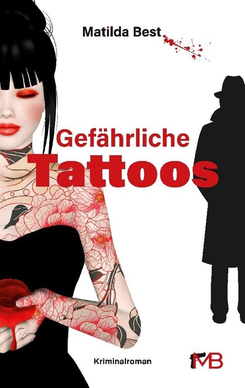 Gef?rliche Tattoos: Haarscharf am Erotik-Krimi vorbei (Paperback)