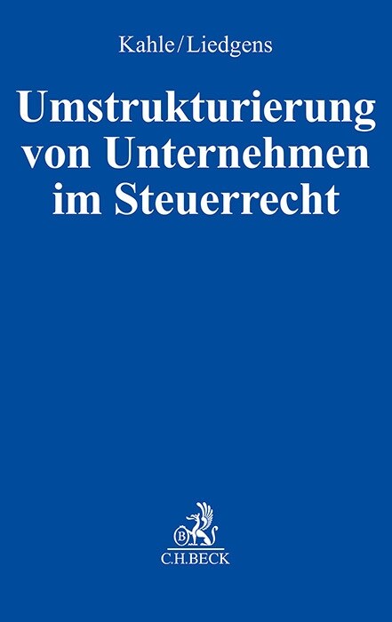 Umstrukturierung von Unternehmen im Steuerrecht (Hardcover)