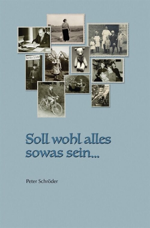 Soll wohl alles sowas sein (Paperback)