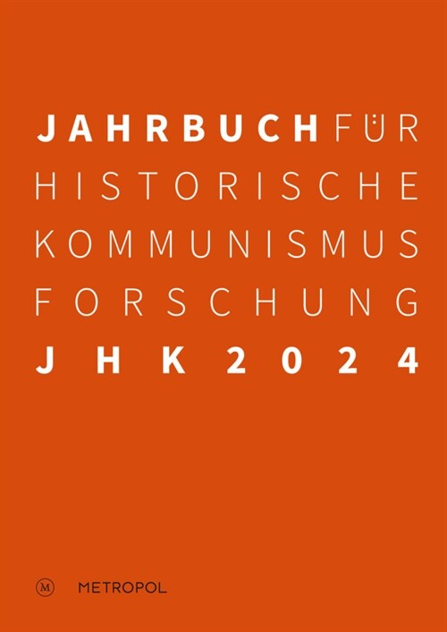 Jahrbuch fur Historische Kommunismusforschung 2024 (Book)