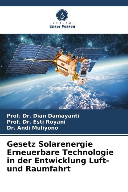 Gesetz Solarenergie Erneuerbare Technologie in der Entwicklung Luft- und Raumfahrt (Paperback)