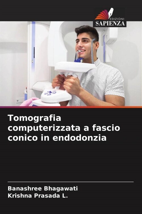 Tomografia computerizzata a fascio conico in endodonzia (Paperback)