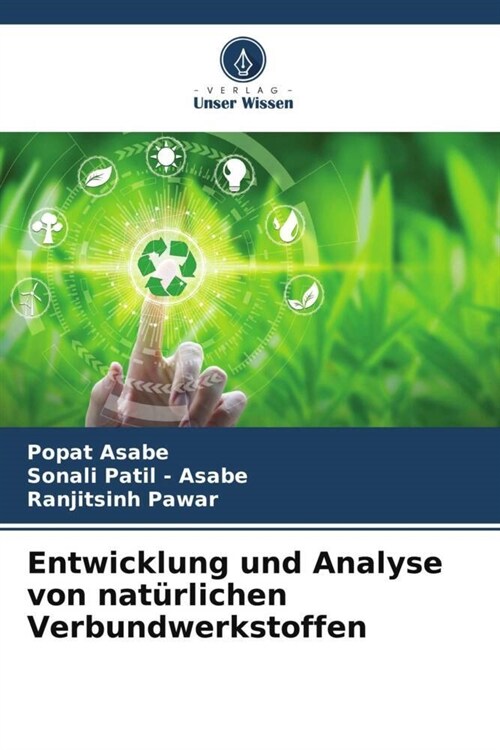 Entwicklung und Analyse von nat?lichen Verbundwerkstoffen (Paperback)