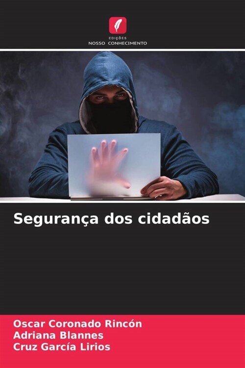 Seguranca dos cidadaos (Paperback)