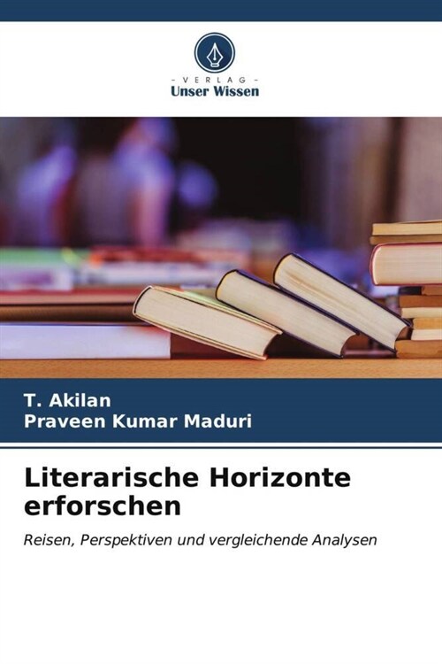 Literarische Horizonte erforschen (Paperback)