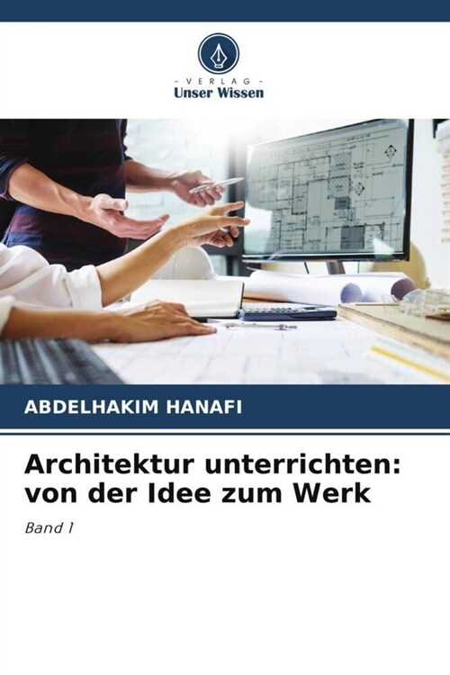 Architektur unterrichten: von der Idee zum Werk (Paperback)