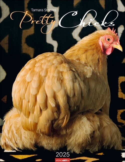 Pretty Chicks Kalender 2025 (Calendar)