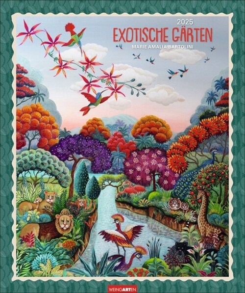 Exotische Garten Edition Kalender 2025 (Calendar)