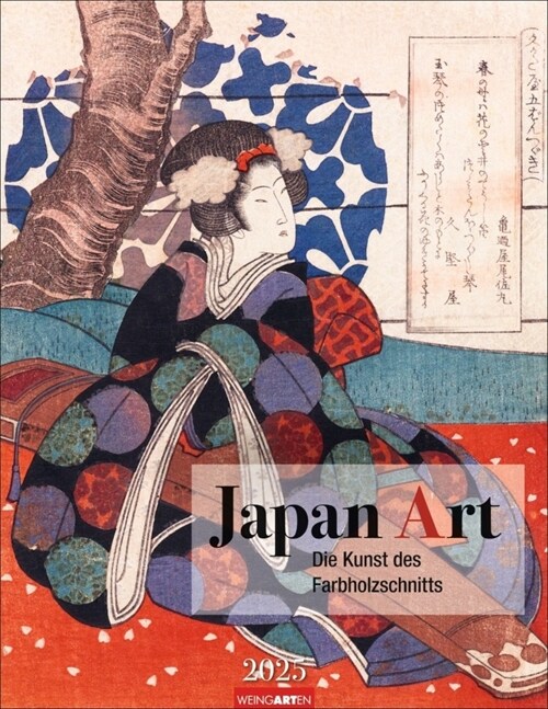 Japan Art Kalender 2025 - Die Kunst des Farbholzsschnitts (Calendar)