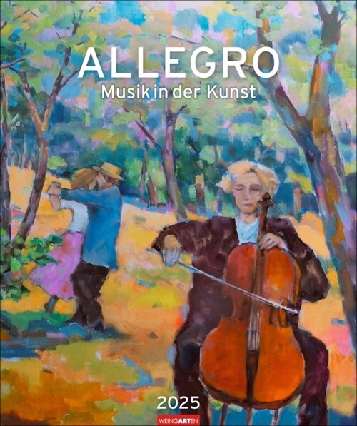 Allegro - Musik in der Kunst Kalender 2025 - Musik in der Kunst (Calendar)