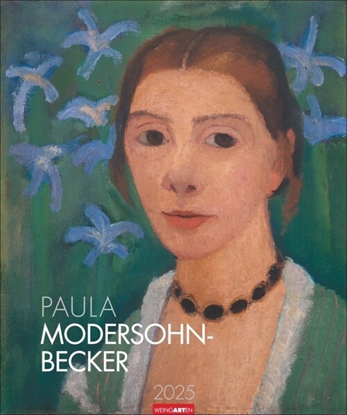 Paula Modersohn-Becker Kalender 2025 (Calendar)