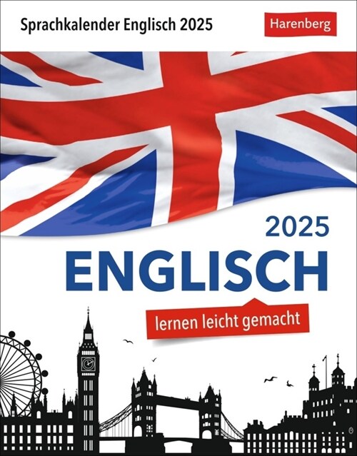 Englisch Sprachkalender 2025 - Englisch lernen leicht gemacht - Tagesabreißkalender (Calendar)