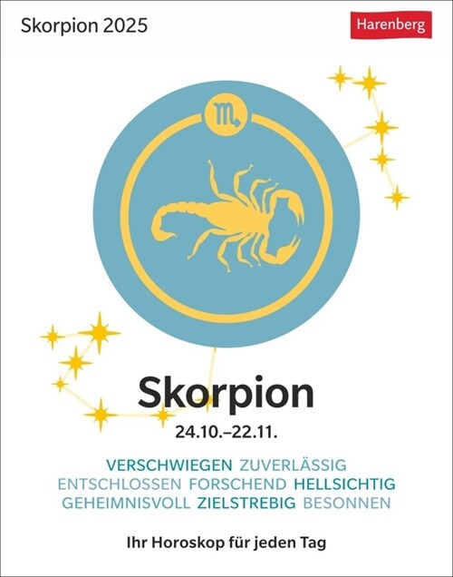 Skorpion Sternzeichenkalender 2025 - Tagesabreißkalender - Ihr Horoskop fur jeden Tag (Calendar)