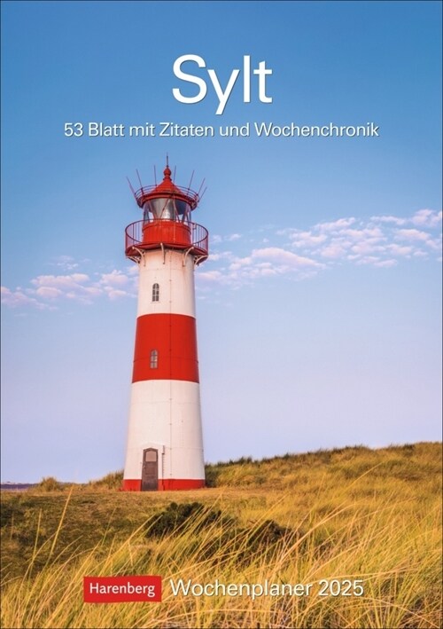 Sylt Wochenplaner 2025 - 53 Blatt mit Zitaten und Wochenchronik (Calendar)