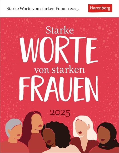 Starke Worte von starken Frauen Tagesabreißkalender 2025 (Calendar)