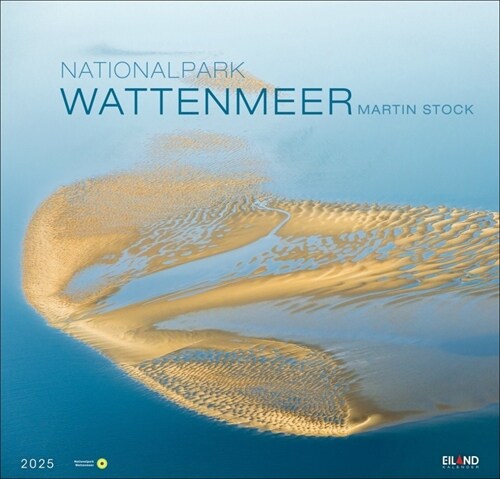 Nationalpark Wattenmeer Edition Kalender 2025 - Martin Stock (Calendar)