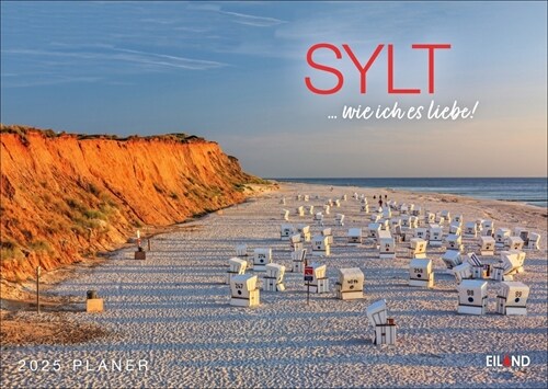 Sylt ... wie ich es liebe Kalender 2025 (Calendar)