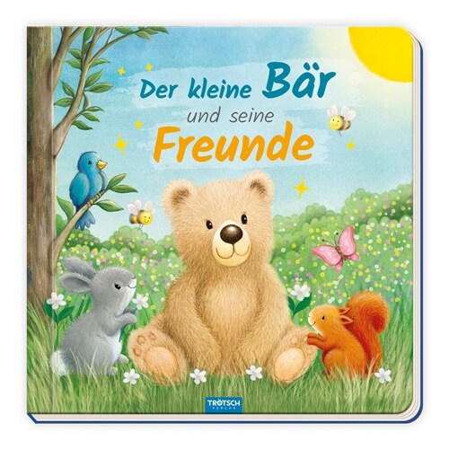 Trotsch Pappenbuch mit Reimen Der kleine Bar und seine Freunde (Board Book)