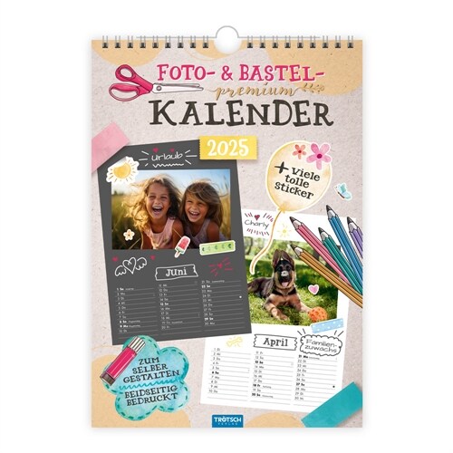 Trotsch Foto- und Bastelkalender Premium A4 2025 mit vielen Stickern (Calendar)