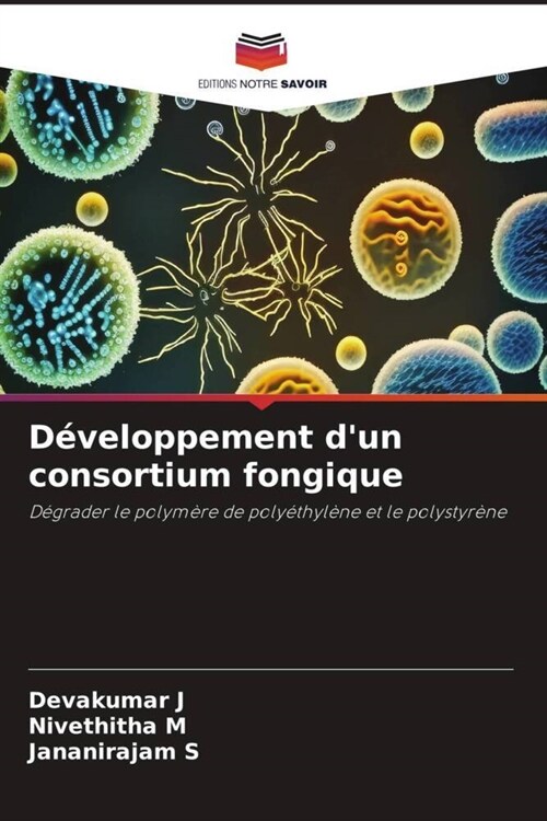 Developpement dun consortium fongique (Paperback)