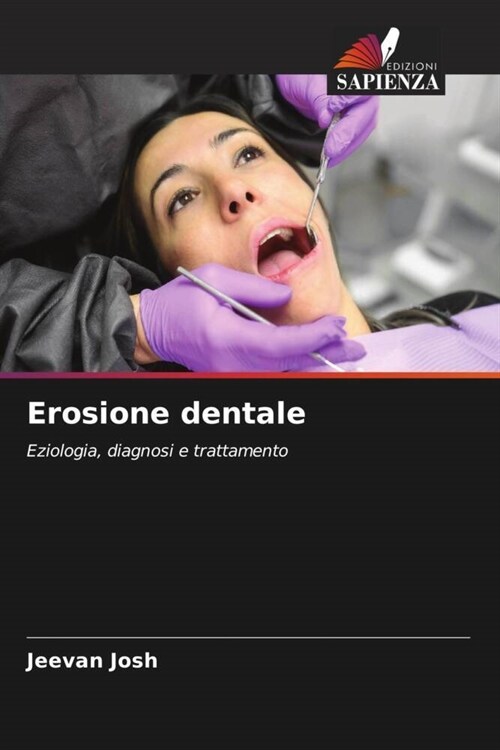 Erosione dentale (Paperback)