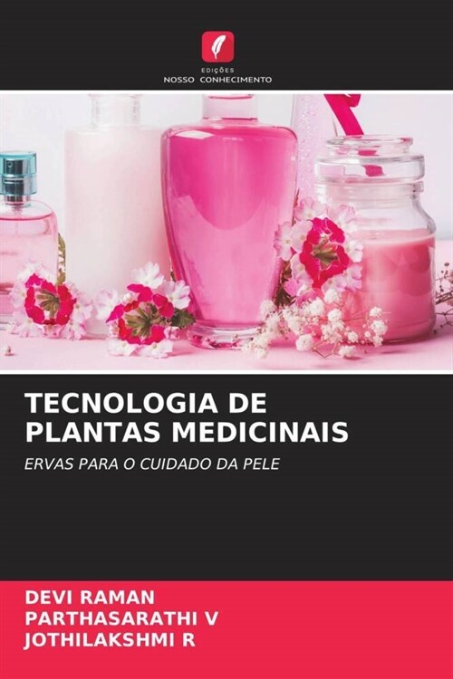 TECNOLOGIA DE PLANTAS MEDICINAIS (Paperback)