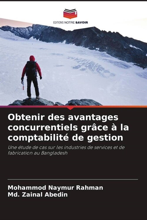 Obtenir des avantages concurrentiels grace a la comptabilite de gestion (Paperback)