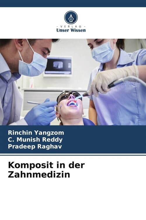 Komposit in der Zahnmedizin (Paperback)