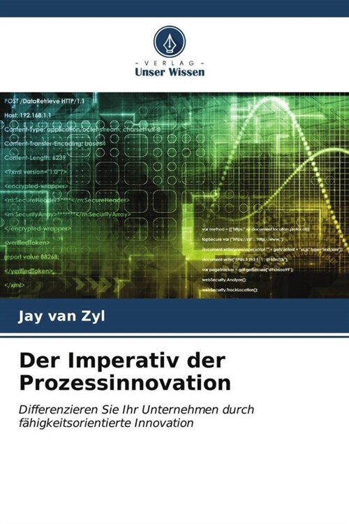 Der Imperativ der Prozessinnovation (Paperback)