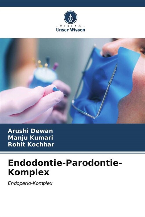Endodontie-Parodontie-Komplex (Paperback)