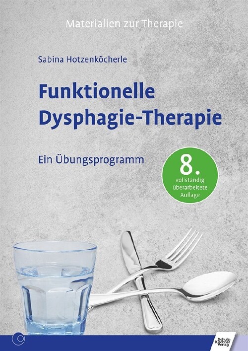 Funktionelle Dysphagie-Therapie (Book)