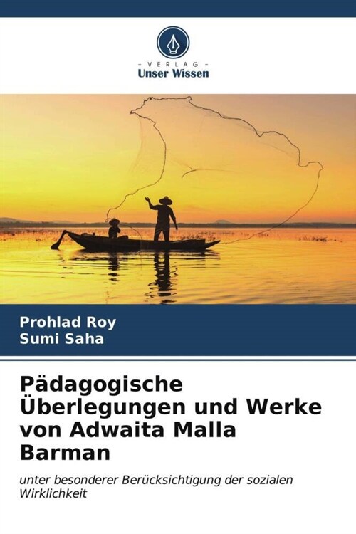 Padagogische Uberlegungen und Werke von Adwaita Malla Barman (Paperback)